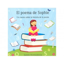 El Poema de Sophie un Cuento Sobre la...