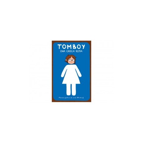 Tomboy una chica ruda