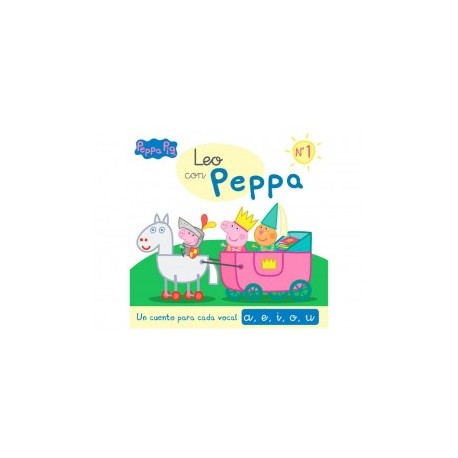 Leo con Peppa Un Cuento para Cada Vocal