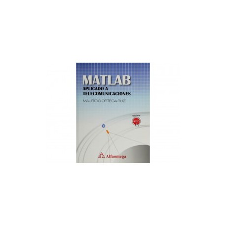 MATLAB Aplicado a Telecomunicaciones