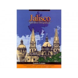 Jalisco Ejercicios Ortográficos