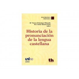 HISTORIA DE LA PRONUNCIACION DE LA