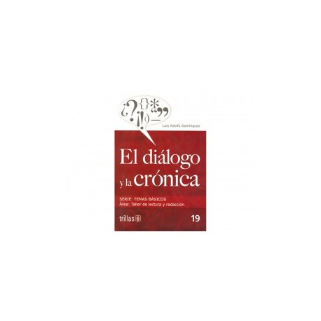 El Dialogo y la Crónica