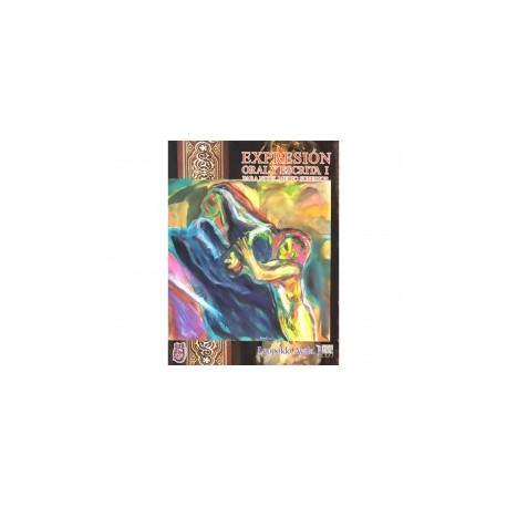 Expresión Oral y Escrita 1 para Nivel...