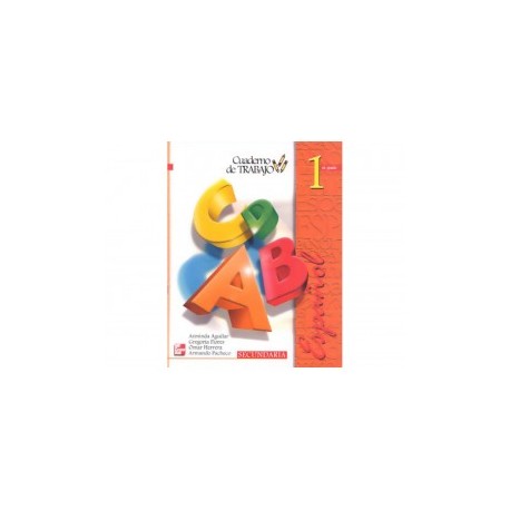Español 1 Cuaderno de Trabajo Secundaria