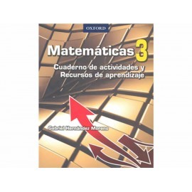 Matemáticas 3 Cuaderno de Actividades y...