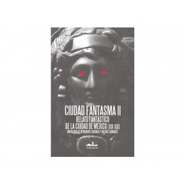 Ciudad Fantasma 2