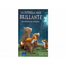 La Estrella Más Brillante un Cuento de...