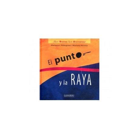 El Punto y La Raya