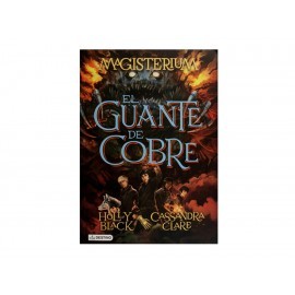 El Guante de Cobre  Magisterium 2