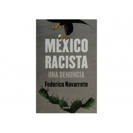 México Racista una Denuncia