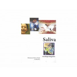 Saliva un Enfoque Integrativo