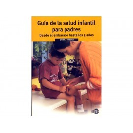 Guía de la Salud Infantil para Padres