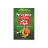 Perder Peso Con La Milagrosa Dieta Del PH