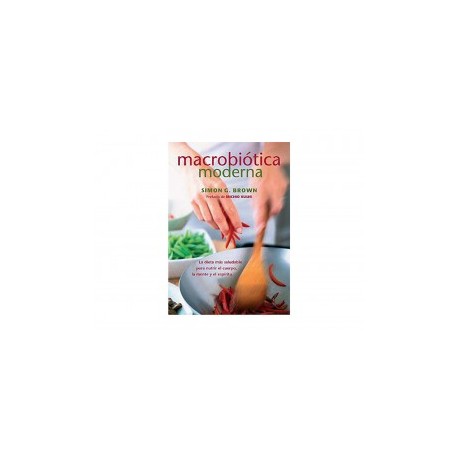 MACROBIOTICA MODERNA