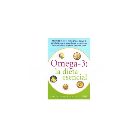 Omega 3 la Dieta Esencial