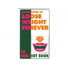 A Sure Guide To Loose Weight Forever