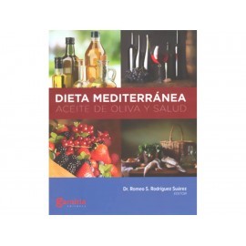 Dieta Mediterránea Aceite de Oliva y Salud