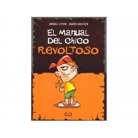 EL MANUAL DEL CHICO REVOLTOSO