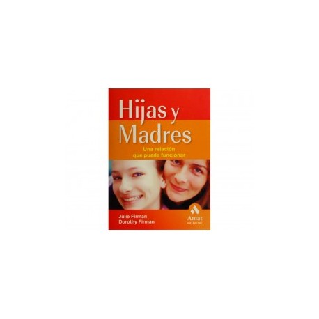 HIJAS Y MADRES