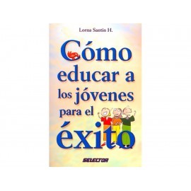 Como Educar A Los Jovenes Para El Exito