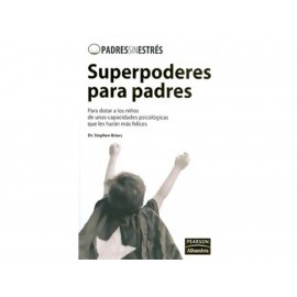 Superpoderes Para Padres