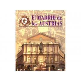 El Madrid de los Austrias