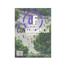 DF con Conciencia la Ciudad que Soñamos