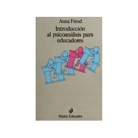 Introducción al Psicoanálisis para Educadores