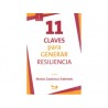 11 Claves Para Generar Resiliencia