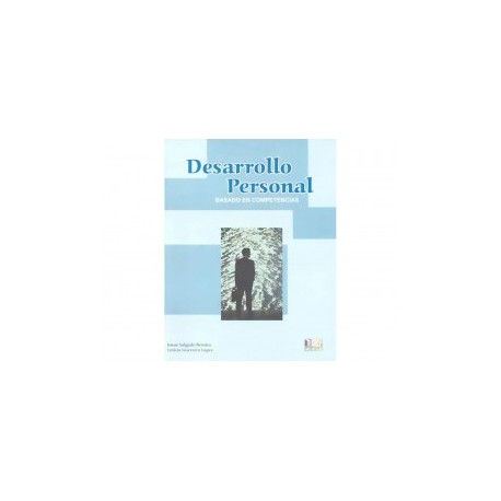 Desarrollo Personal Basado en Competencias