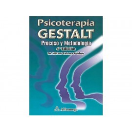 Psicoterapia Gestalt Proceso y Metodología