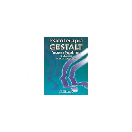 Psicoterapia Gestalt Proceso y Metodología